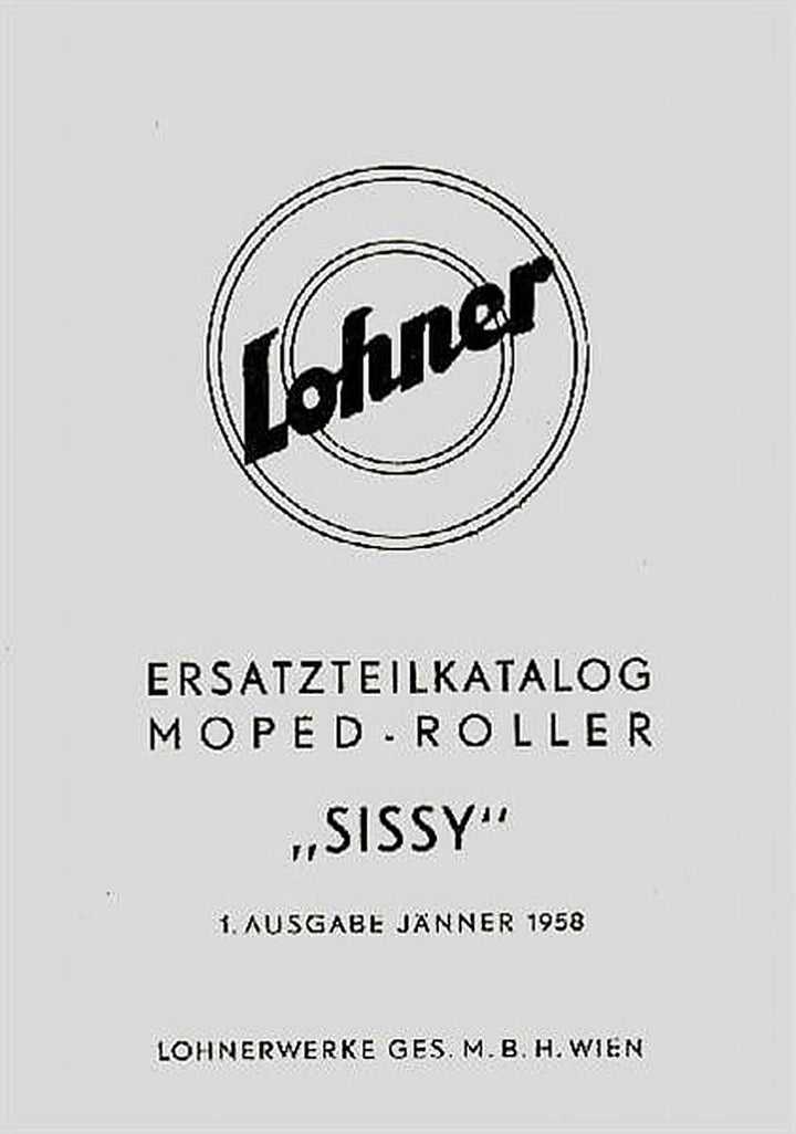 Lohner Sissy Moped-Roller, Ersatzteilkatalog Fahrgestell, Buchcover