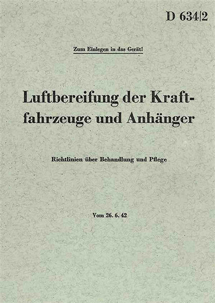 Luftbereifung der Kraftfahrzeuge und Anhänger der Wehrmacht Betriebsanleitung, Buchcover