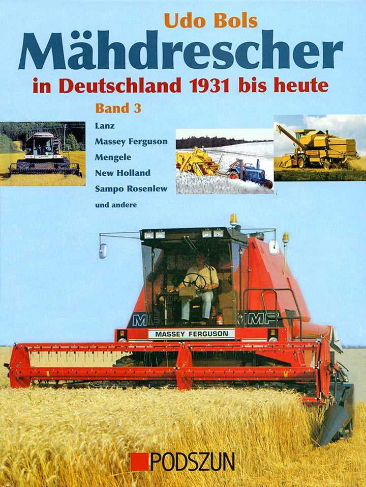 Mähdrescher in Deutschland von 1931 bis heute - Band 3, Buchcover