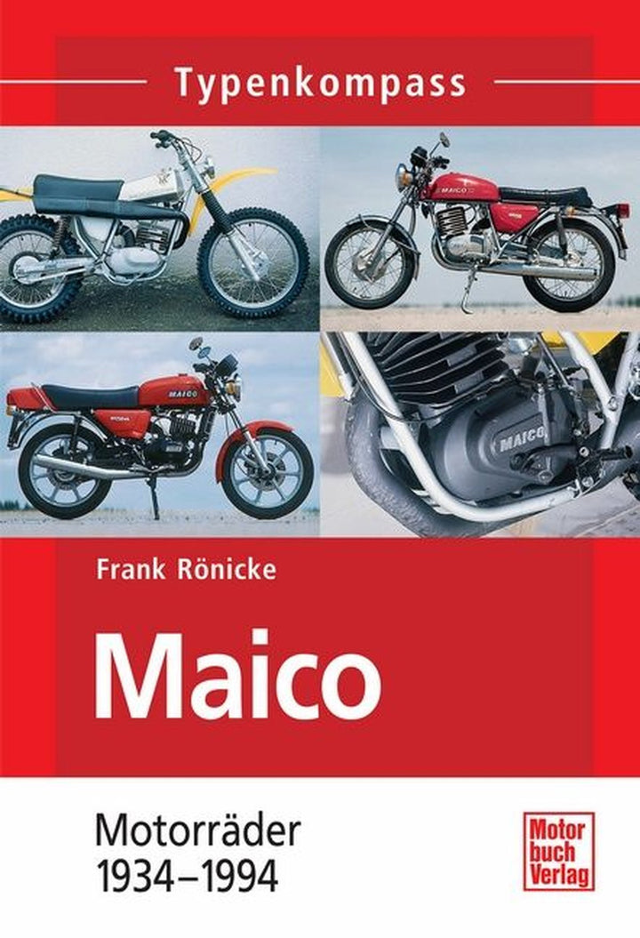 Maico - Motorräder 1934-1994 Typenkompass, Buchcover