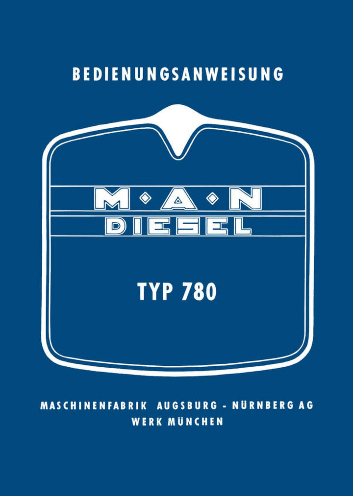 MAN 780 Diesel-LKW Bedienungsanweisung, Buchcover