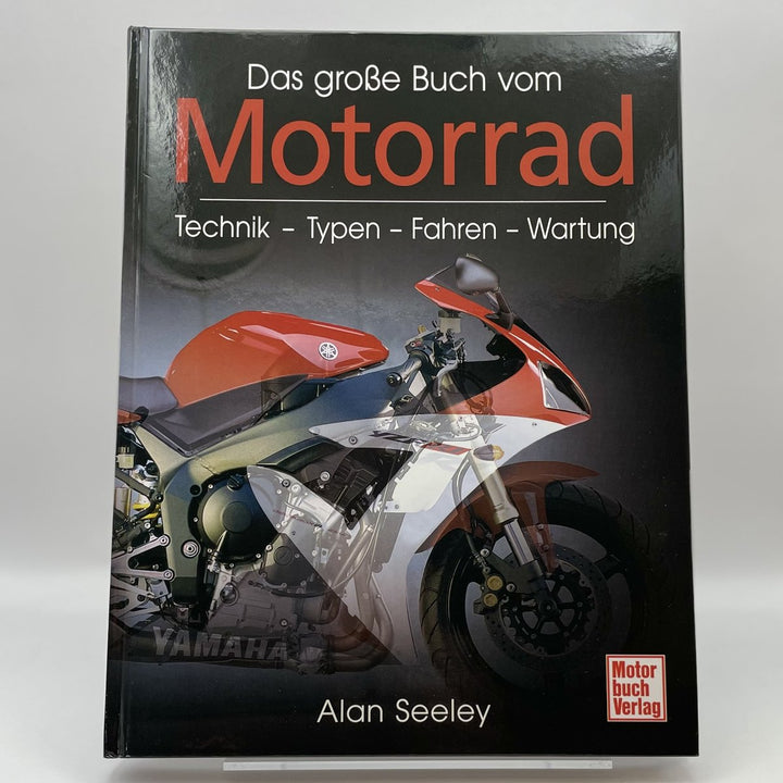 Das grosse Buch vom Motorrad