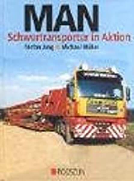 MAN Schwertransporter in Aktion - gedrucktes Buch zum Bestpreis! - verwuester.net