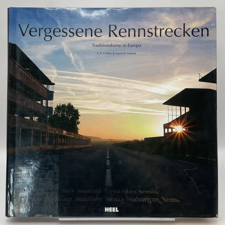 Vergessene Rennstrecken