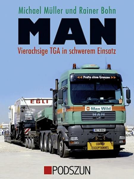 MAN - Vierachsige TGA in schwerem Einsatz - gedrucktes Buch zum Bestpreis! - verwuester.net