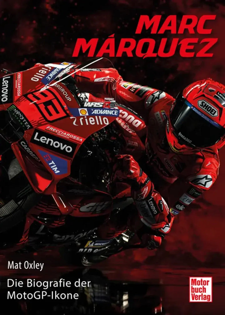 Marc Marquez, Biografie des achtfachen MotoGP-Weltmeisters - gedrucktes Buch zum Bestpreis! - verwuester.net