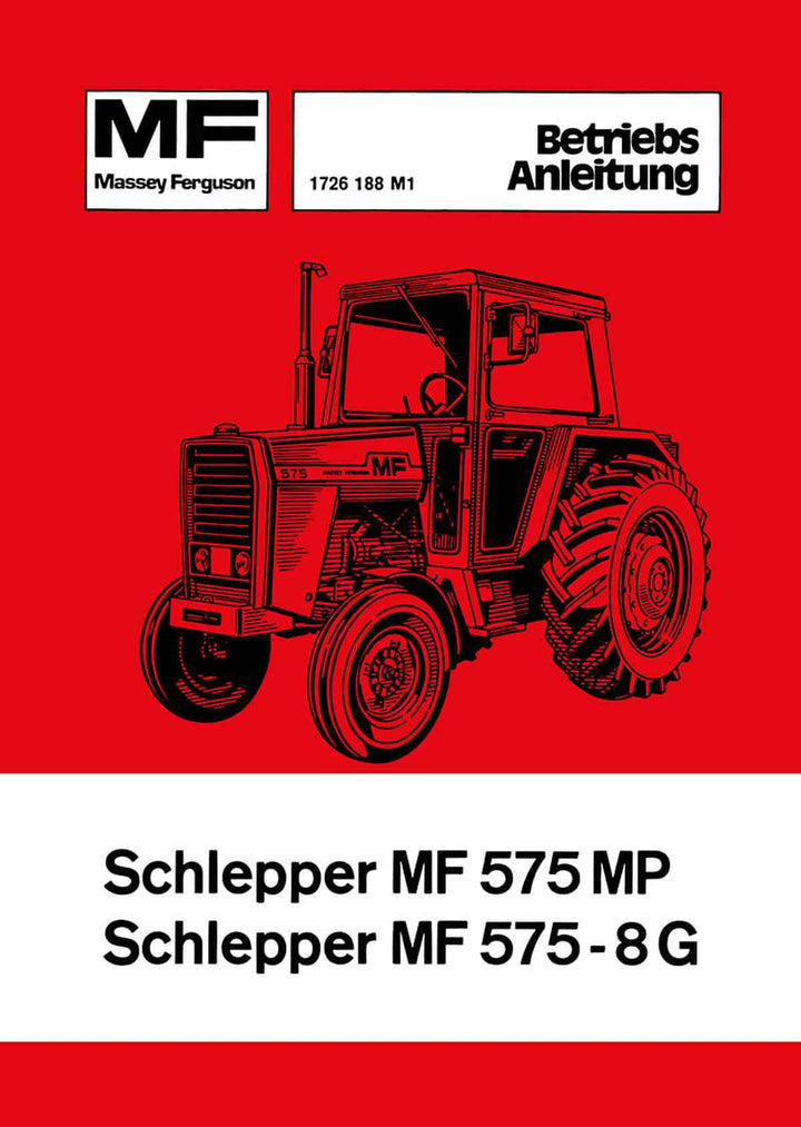 Massey-Ferguson MF575 MG und MF575 8G Schlepper Betriebsanleitung, Buchcover
