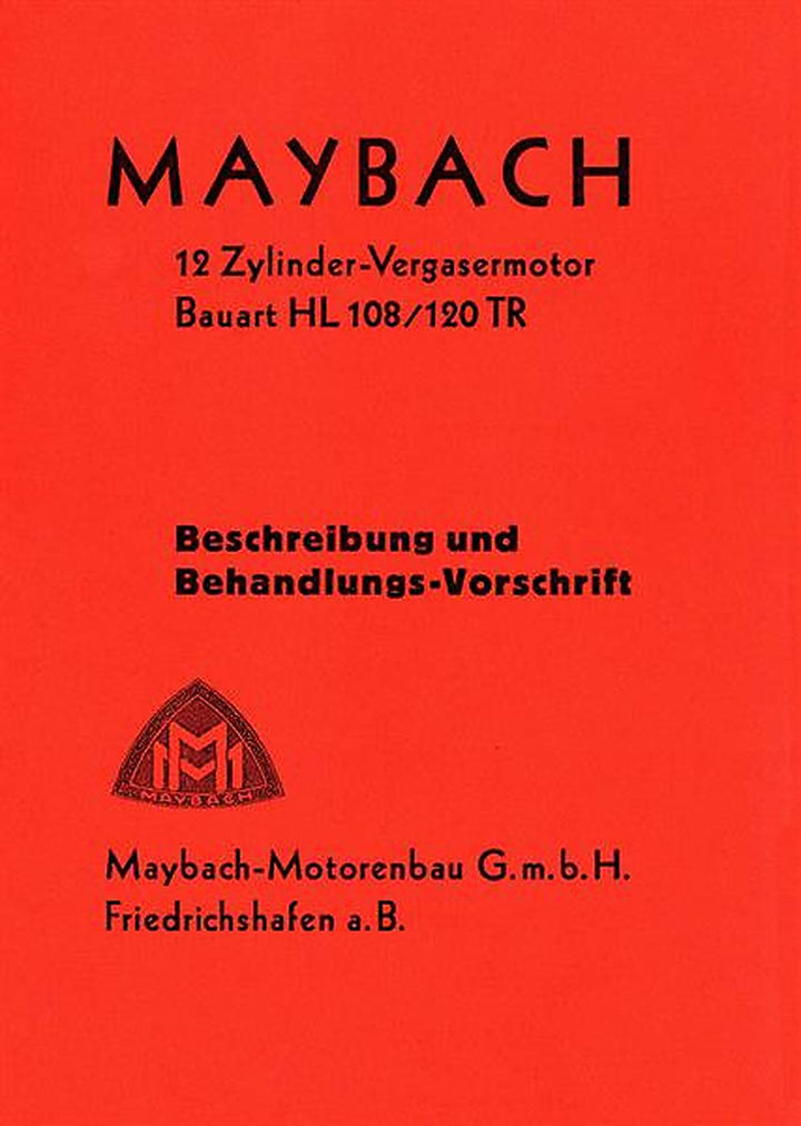 Maybach 12 Zylinder-Vergasermotor Bauart HL 108/120 TR Motorliteratur, Buchcover