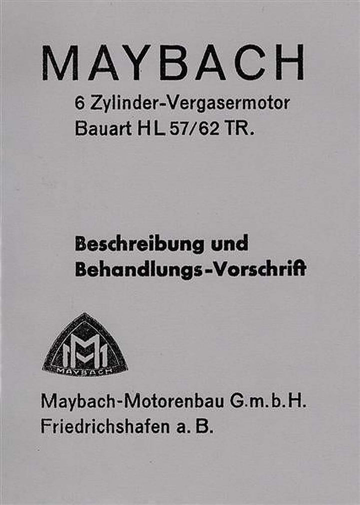 Maybach 6 Zylinder-Vergasermotor Bauart HL 57/62 TR Betriebsanleitung, Buchcover
