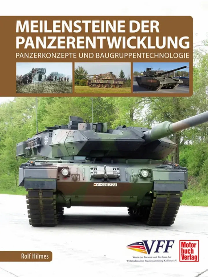Meilensteine der Panzerentwicklung - gedrucktes Buch zum Bestpreis! - verwuester.net