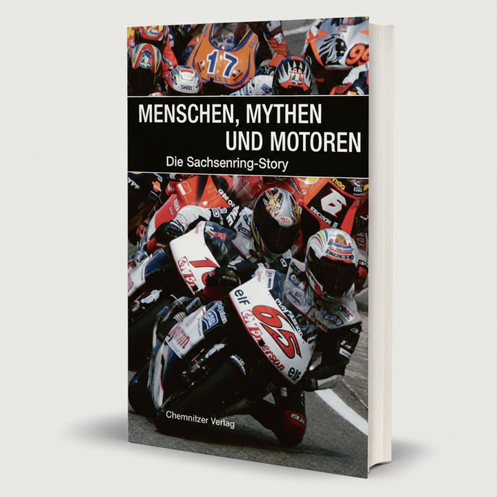 Menschen, Mythen und Motoren - Die Sachsenring Story
