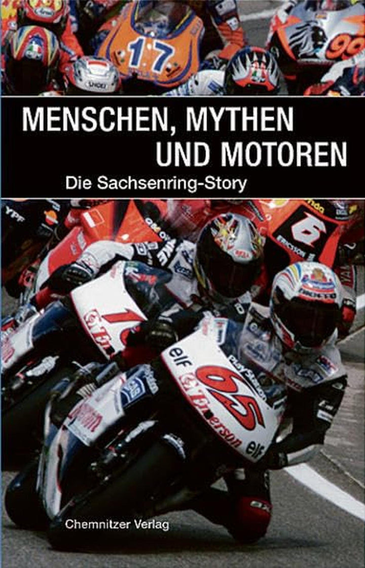 Menschen, Mythen und Motoren - Die Sachsenring Story - gedrucktes Buch zum Bestpreis! - verwuester.net