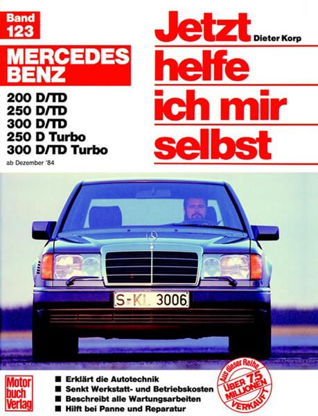 Mercedes 200-300 D, 84-93 E 200-300 Diesel ab 93 - gedrucktes Buch zum Bestpreis! - verwuester.net