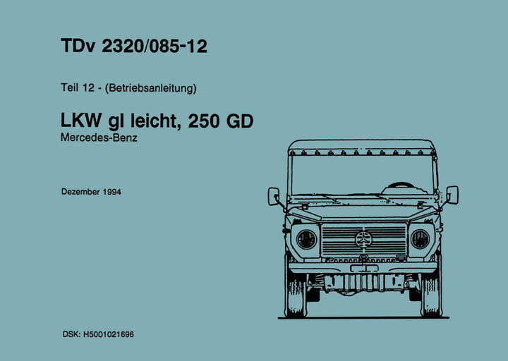 Mercedes 250 GD LKW GL leicht Betriebsanleitung, Buchcover