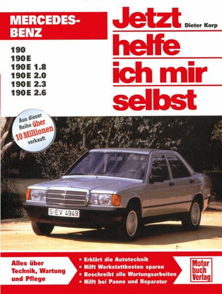 Mercedes-Benz 190 / 190E (W 201) Reparaturbuch - gedrucktes Buch zum Bestpreis! - verwuester.net