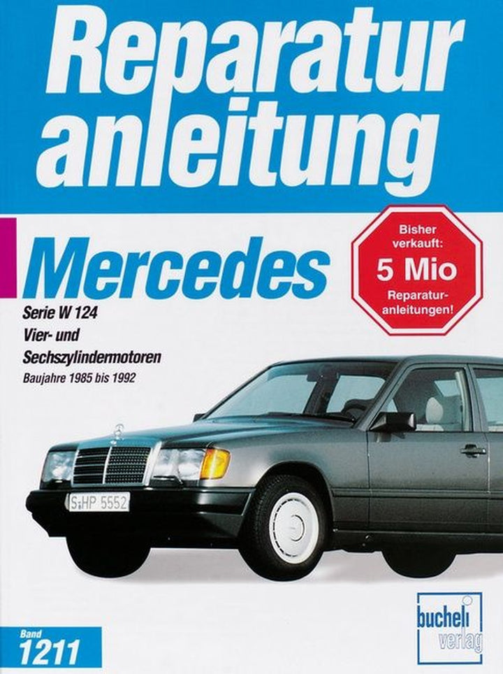 Mercedes-Benz 200/300 E (W 124) - Reparaturbuch, Buchcover