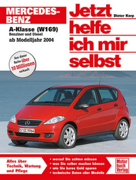 Mercedes-Benz A-Klasse (W 169) Reparaturbuch - gedrucktes Buch zum Bestpreis! - verwuester.net
