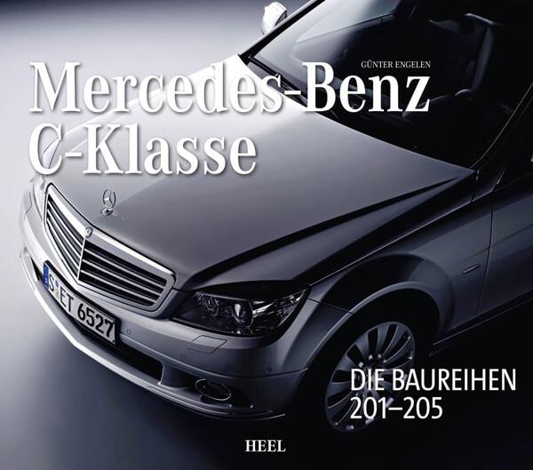 Mercedes-Benz C-Klasse - Die Baureihen 201-205 - gedrucktes Buch zum Bestpreis! - verwuester.net