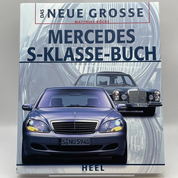 Das Neue Grosse Mercedes-S-Klasse Buch