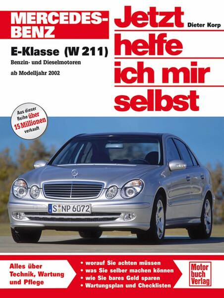 Mercedes-Benz E-Klasse (W 211) Reparaturbuch - gedrucktes Buch zum Bestpreis! - verwuester.net