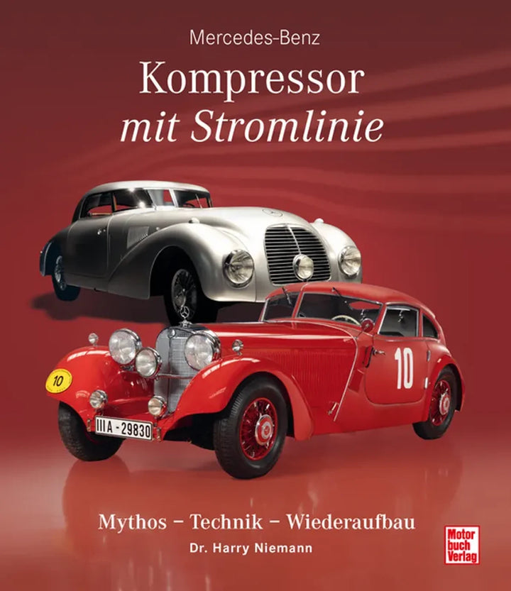 Mercedes-Benz Kompressor mit Stromlinie - gedrucktes Buch zum Bestpreis! - verwuester.net