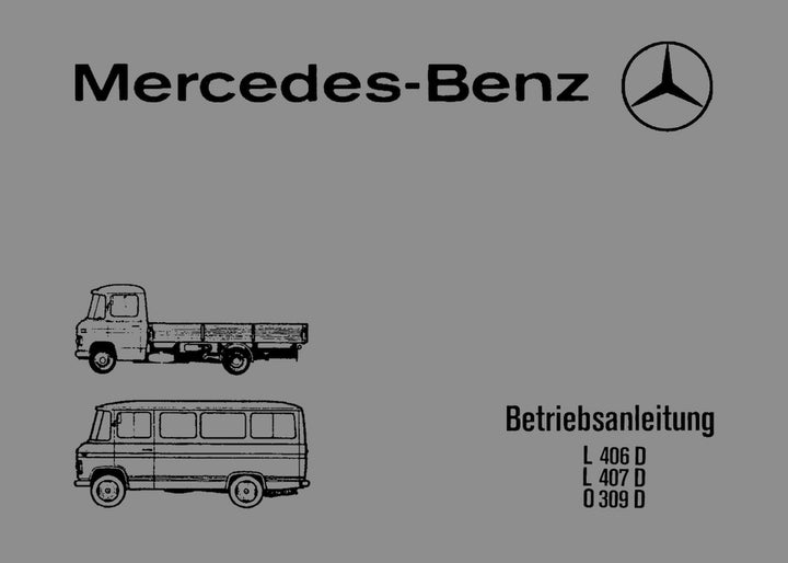 Mercedes-Benz L 406 D, L 407 D, O 309 D Betriebsanleitung, Buchcover