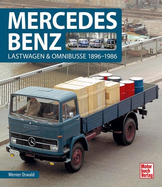 Mercedes-Benz - Lastwagen & Omnibusse 1896-1986 - gedrucktes Buch zum Bestpreis! - verwuester.net
