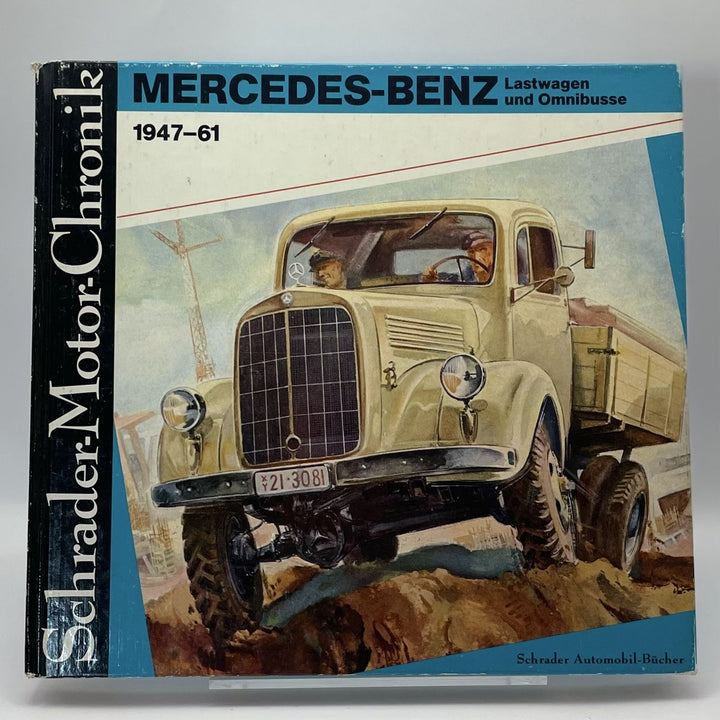 Mercedes-Benz Lastwagen und Omnibusse 1947-61