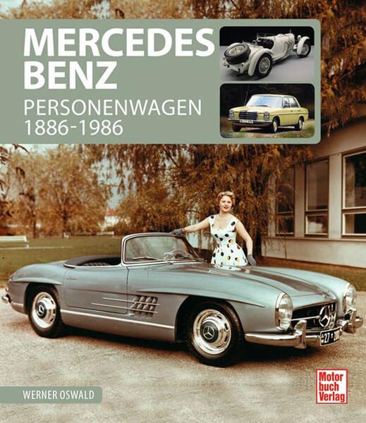 Mercedes-Benz - Personenwagen 1886-1986 - gedrucktes Buch zum Bestpreis! - verwuester.net