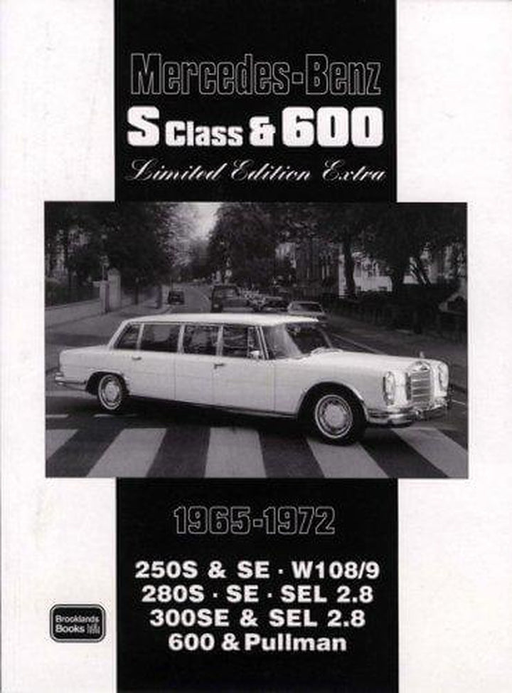 Mercedes-Benz S Class & 600 Limited Edition 1965-1972, Buchcover