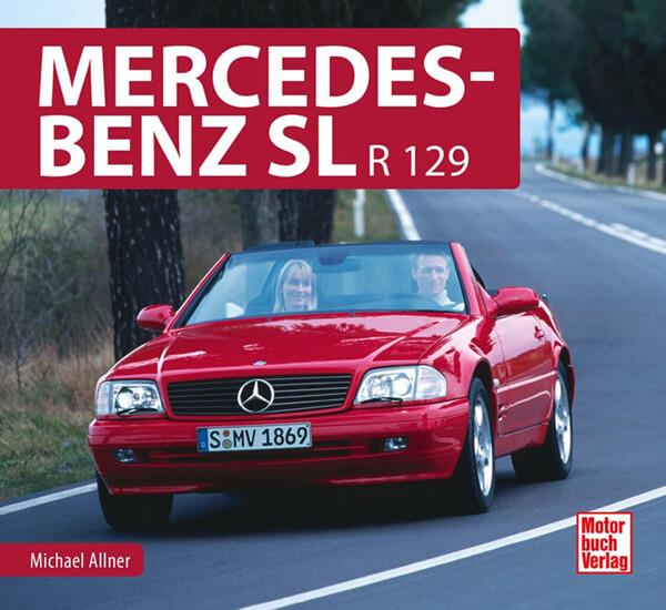 Mercedes-Benz SL (R 129) - gedrucktes Buch zum Bestpreis! - verwuester.net