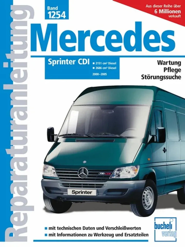 Mercedes-Benz Sprinter Reparaturanleitung und Werkstatthandbuch 2000 bis 2005 - gedrucktes Buch zum Bestpreis! - verwuester.net