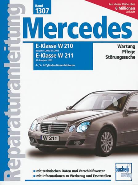 Mercedes E-Klasse Diesel - Reparaturbuch - gedrucktes Buch zum Bestpreis! - verwuester.net