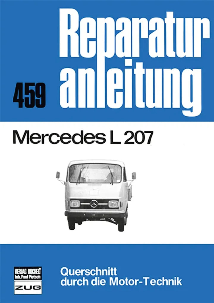 Mercedes L-Transporter Reparaturanleitung und Werkstatthandbuch - gedrucktes Buch zum Bestpreis! - verwuester.net