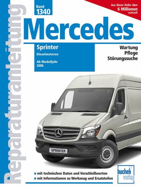 Mercedes Sprinter - Reparaturbuch - gedrucktes Buch zum Bestpreis! - verwuester.net