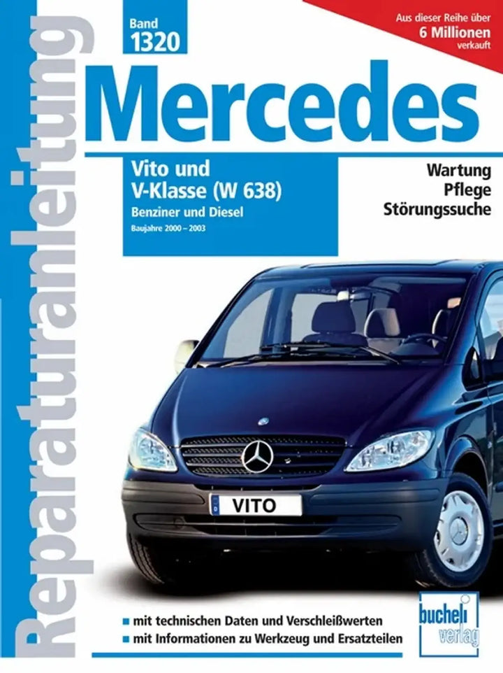 Mercedes-Benz Vito und V-Klasse (W638) Reparaturanleitung und Werkstatthandbuch 2000 bis 2003 - gedrucktes Buch zum Bestpreis! - verwuester.net