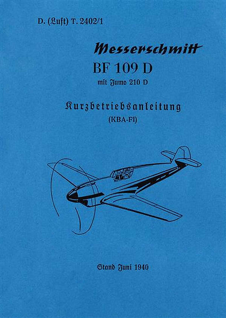 Messerschmitt BF109 D mit Jumo 210D Betriebsanleitung, Buchcover