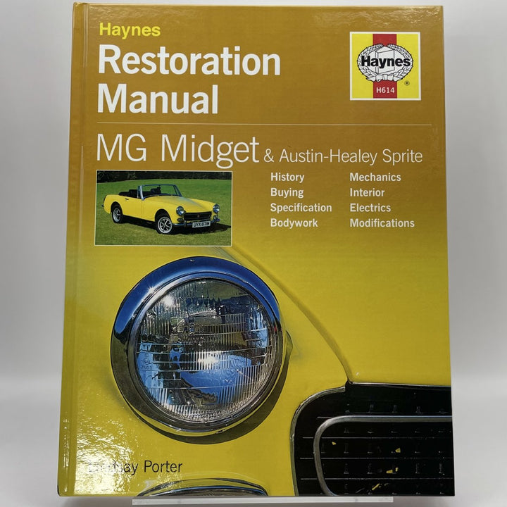 Mg Midget, Austin Healey and Sprite Restoration Manual (Restoration Manuals)