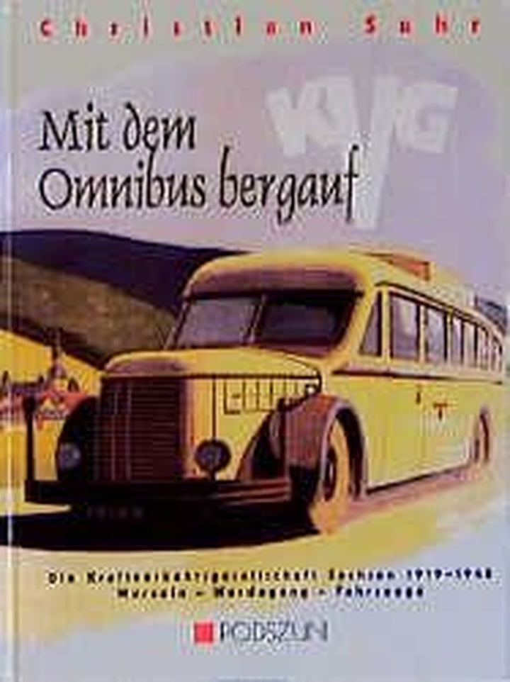 Mit dem Omnibus bergauf - KVG, Buchcover