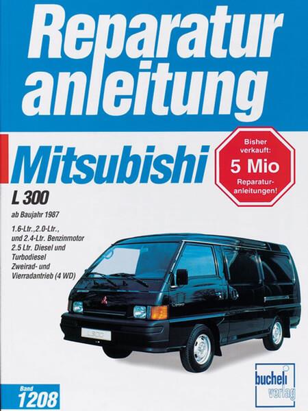 Mitsubishi L 300 - Reparaturbuch - gedrucktes Buch zum Bestpreis! - verwuester.net