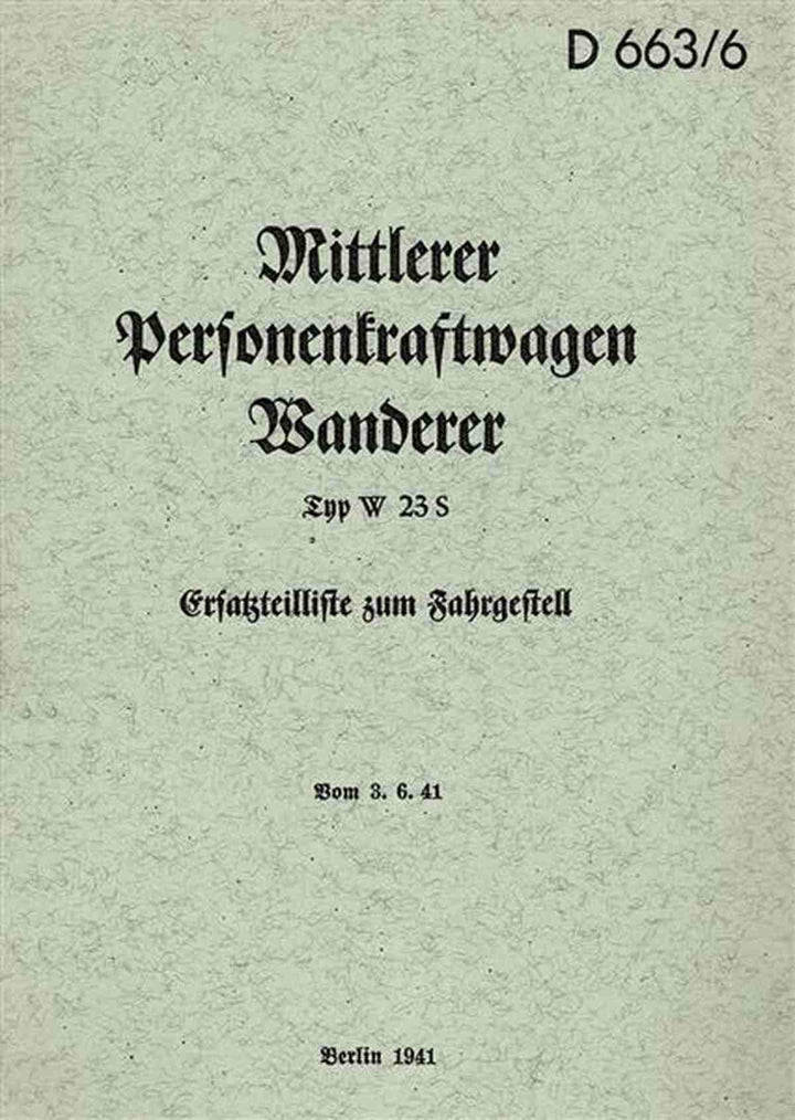 Mittlerer Personenkraftwagen Wanderer Typ W 23S Ersatzteilkatalog, Buchcover
