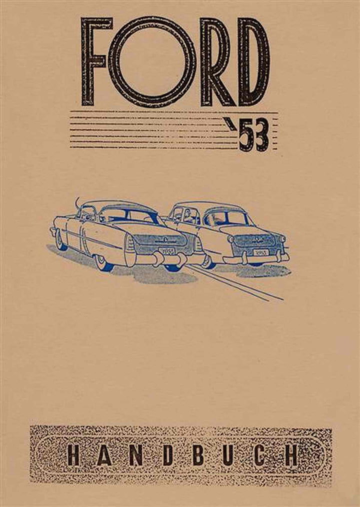 Ford Modelle 1953 mit V6 / V8 Motor Betriebsanleitung, Buchcover