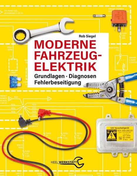 Moderne Fahrzeugelektrik - gedrucktes Buch zum Bestpreis! - verwuester.net