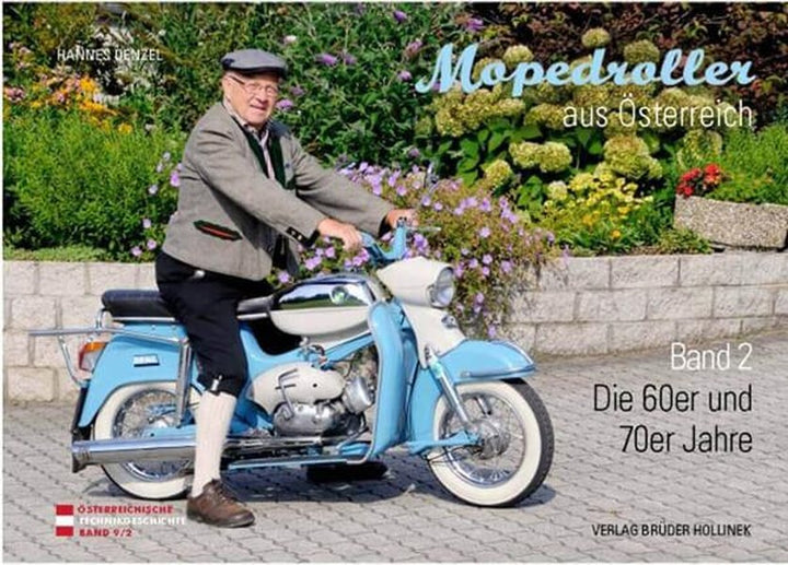 Mopedroller aus Österreich - Band 2 - Die 60er und 70er Jahre - gedrucktes Buch zum Bestpreis! - verwuester.net
