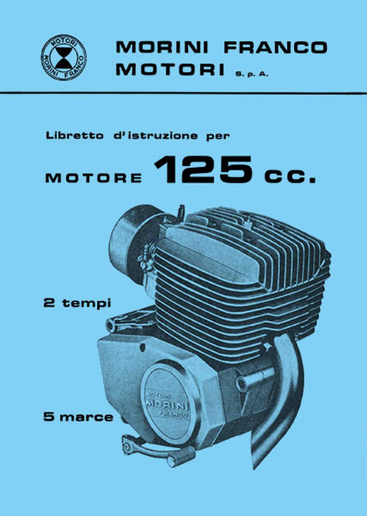 Morini Franco, Motor 125 ccm 2-Takt, 5-Gang Istruzioni, Buchcover