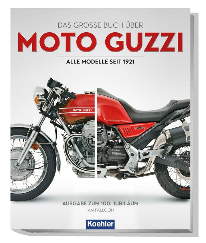 Moto Guzzi - Alle Modelle seit 1921, Buchcover