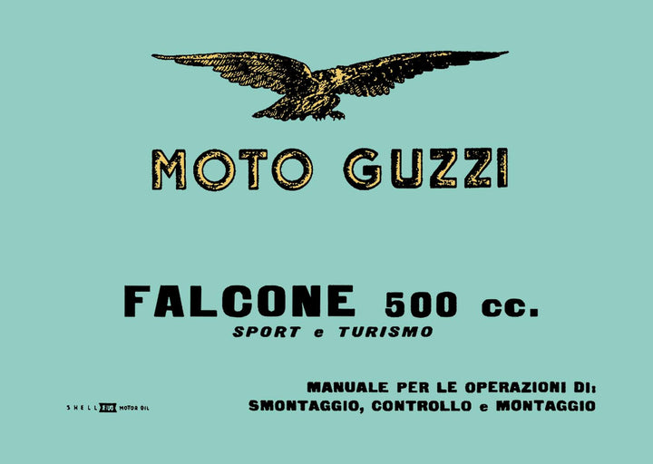 Moto Guzzi Falcone Modelle Sport und Turismo Betrieb und Reparatur, Buchcover