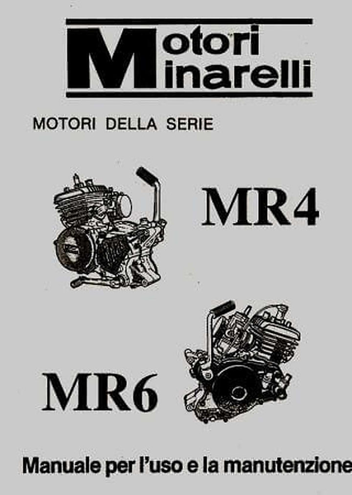 Moto Minarelli MR 4, MR 6, Betriebs- und Reparaturanleitung (nur Motor), Buchcover