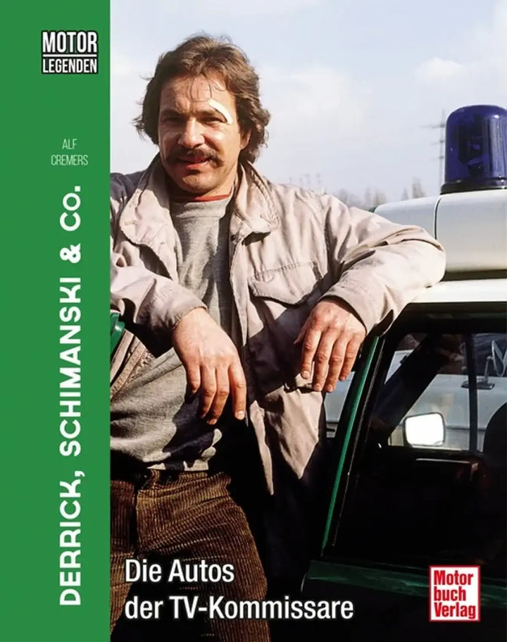 Motorlegenden, Derrick, Schimanski & Co. - gedrucktes Buch zum Bestpreis! - verwuester.net