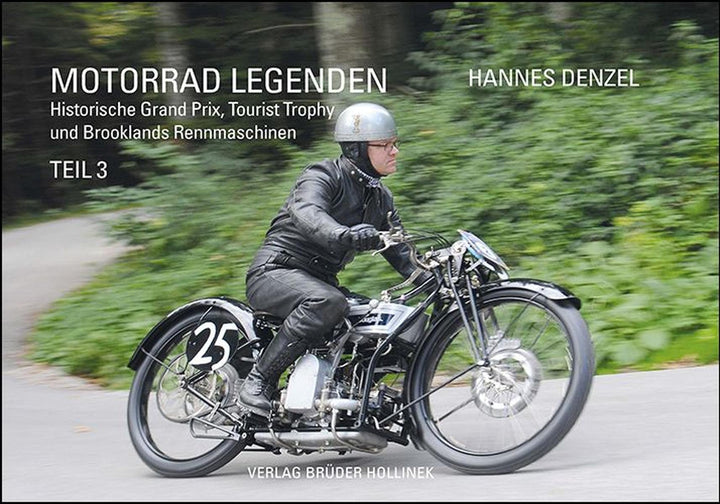 Motorrad Legenden - Teil 3 - Historische GP, TT und Brooklands Rennmaschinen, Buchcover